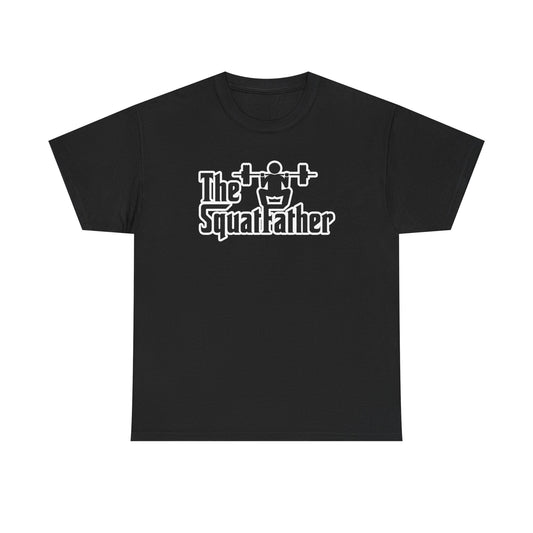 The SquatFather Cotton T-shirt