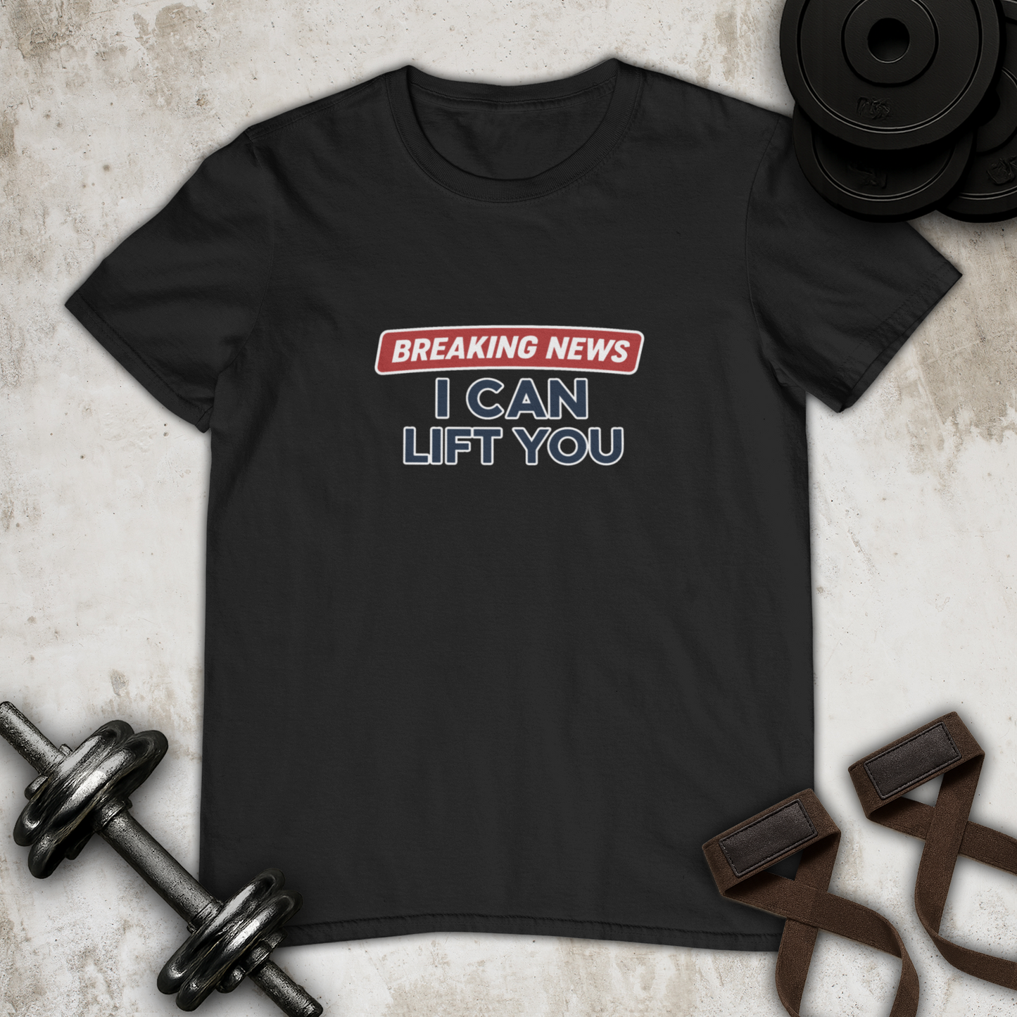 I can lift you! Cotton T-shirt