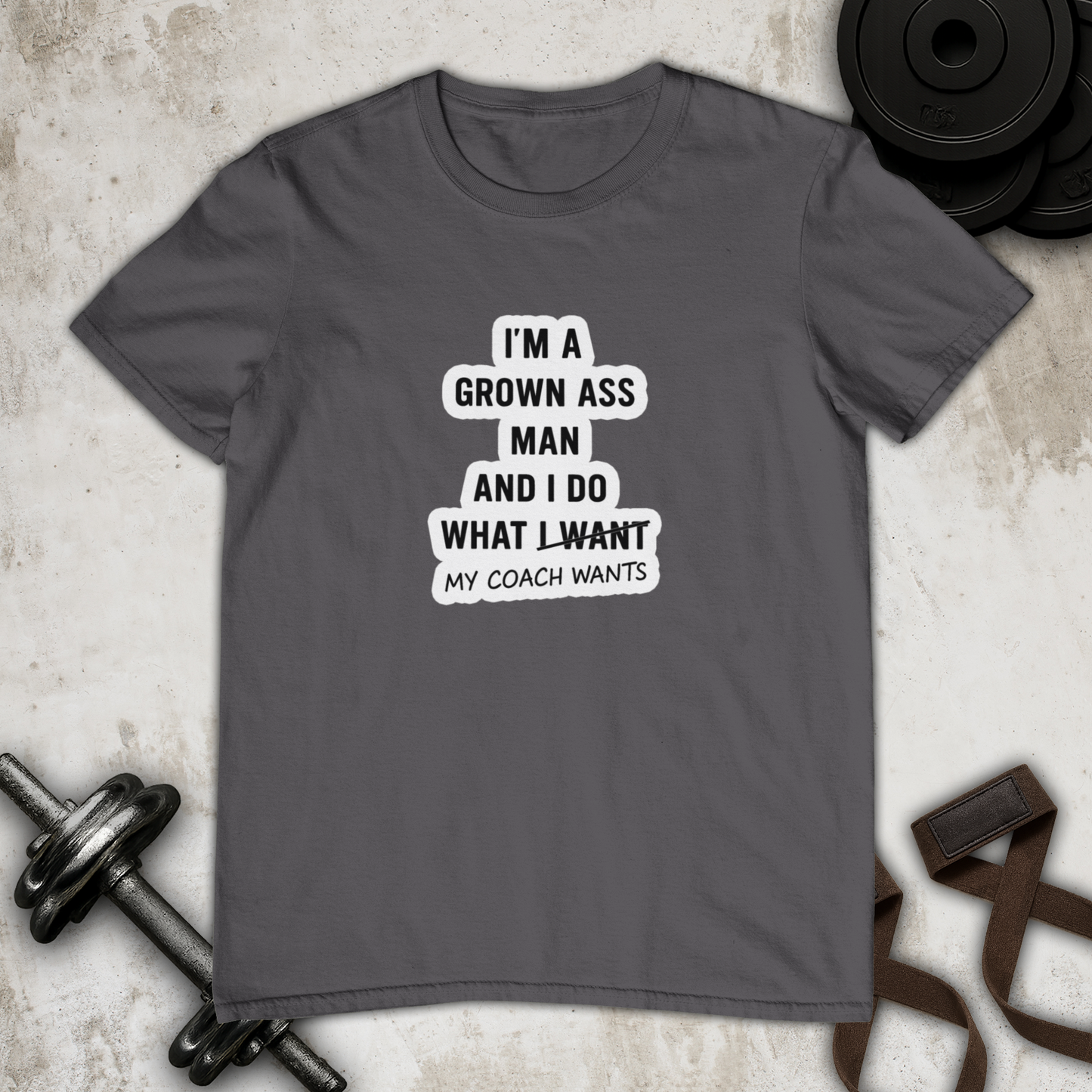 I do what my coach wants Cotton T-shirt