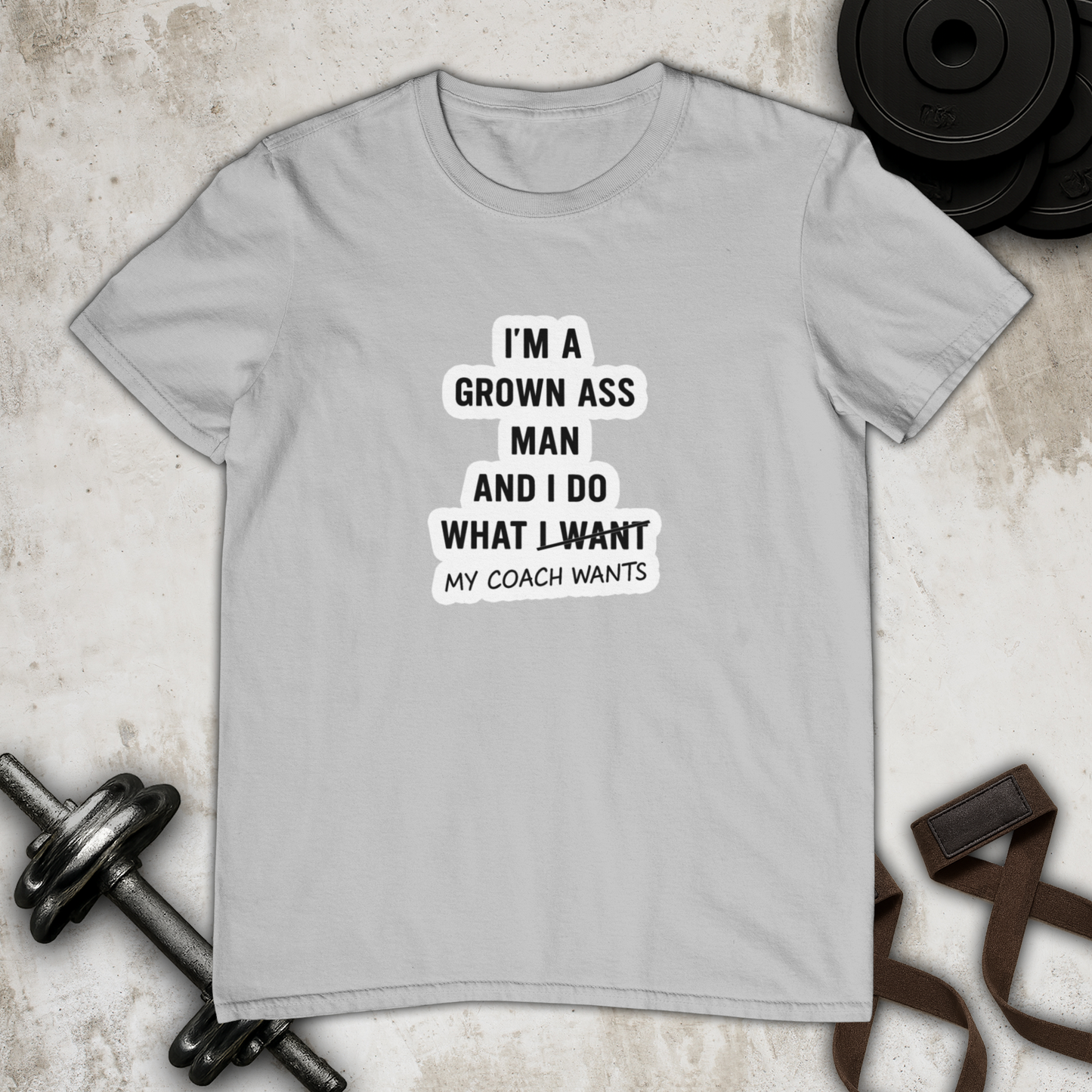 I do what my coach wants Cotton T-shirt