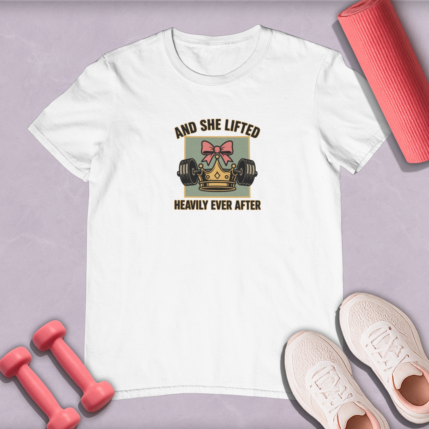 and she lifted heavily ever after Cotton T-shirt