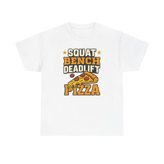 Squat Bench Deadlift Pizza Cotton T-shirt