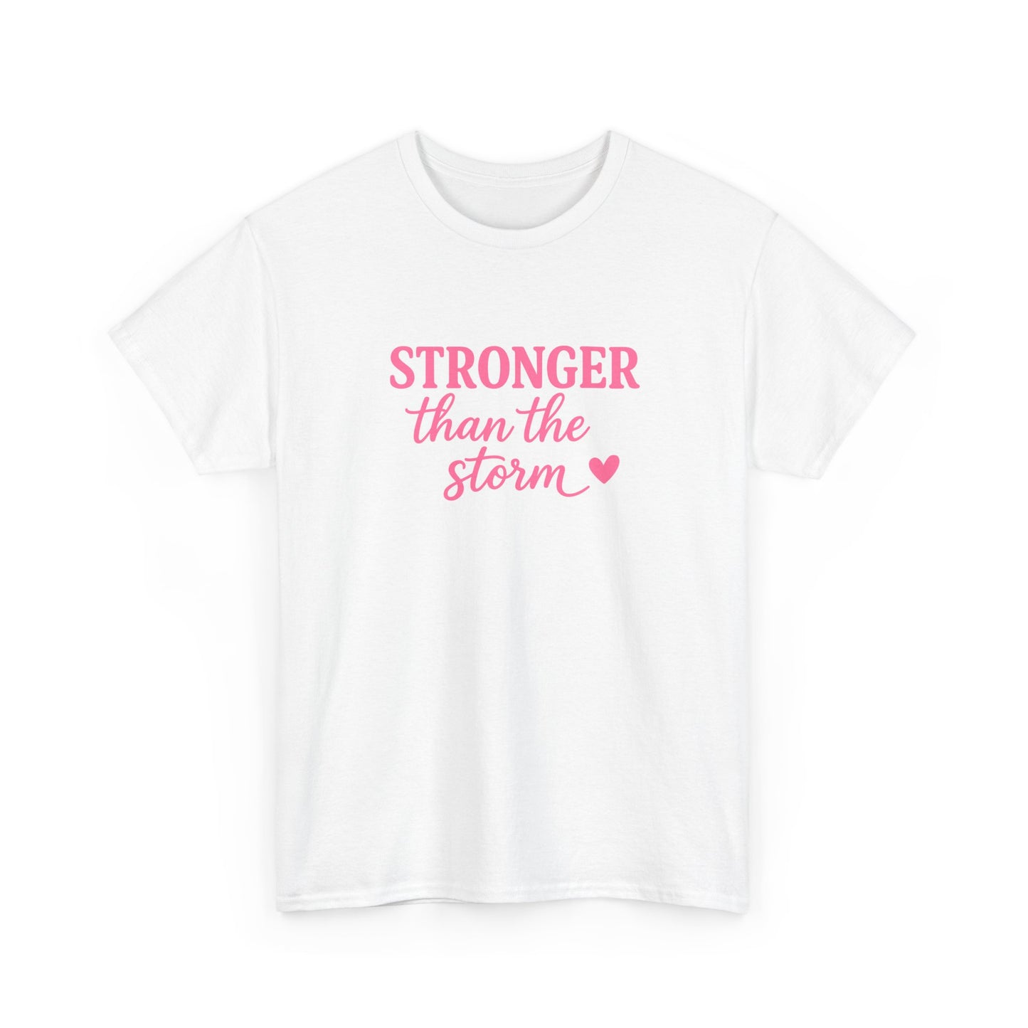 Stronger Than The Storm Cotton Tee