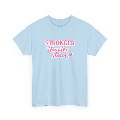 Stronger Than The Storm Cotton Tee