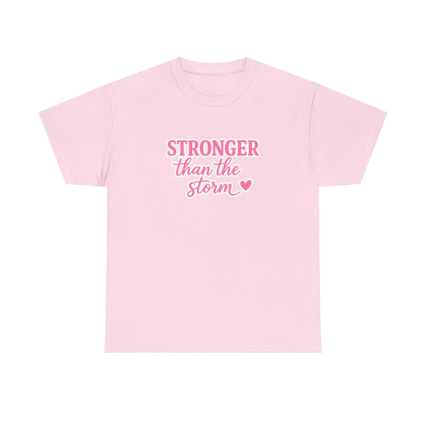 Stronger Than The Storm Cotton Tee