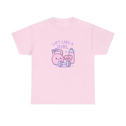 Lift Like A Girl Cotton Tee