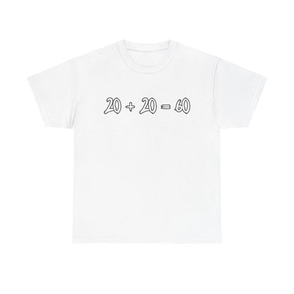 20 + 20 = 60 Cotton T-shirt