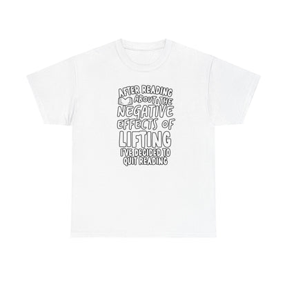 i've decided to quit reading White version Cotton T-shirt
