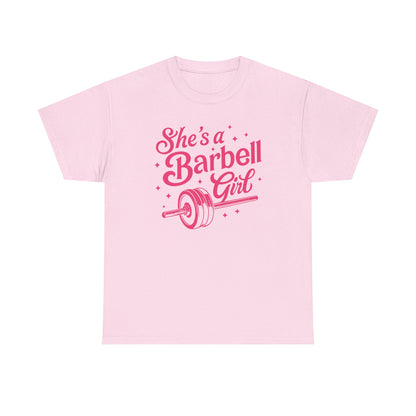 She's a barbell girl Cotton Tee