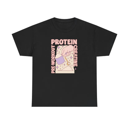 pre & workout & protein & creatine Cotton Tee