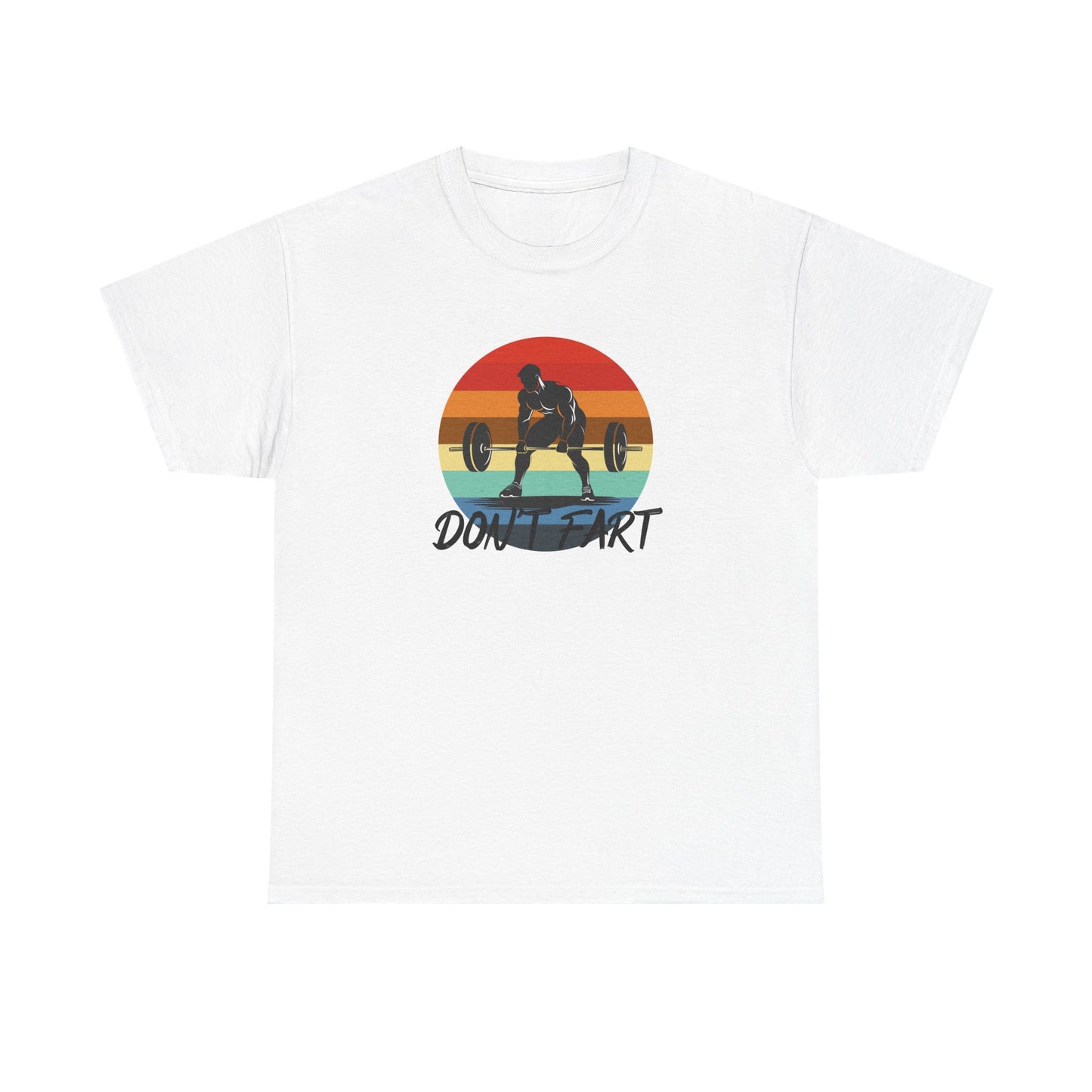 Don't Fart Cotton T-shirt