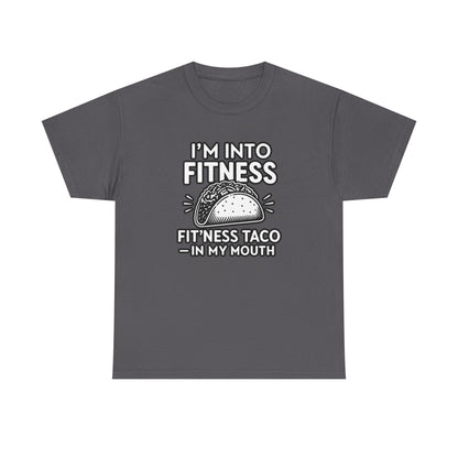 i'm into Fitness Cotton T-shirt