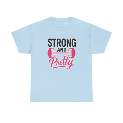 Strong And Pretty Cotton Tee