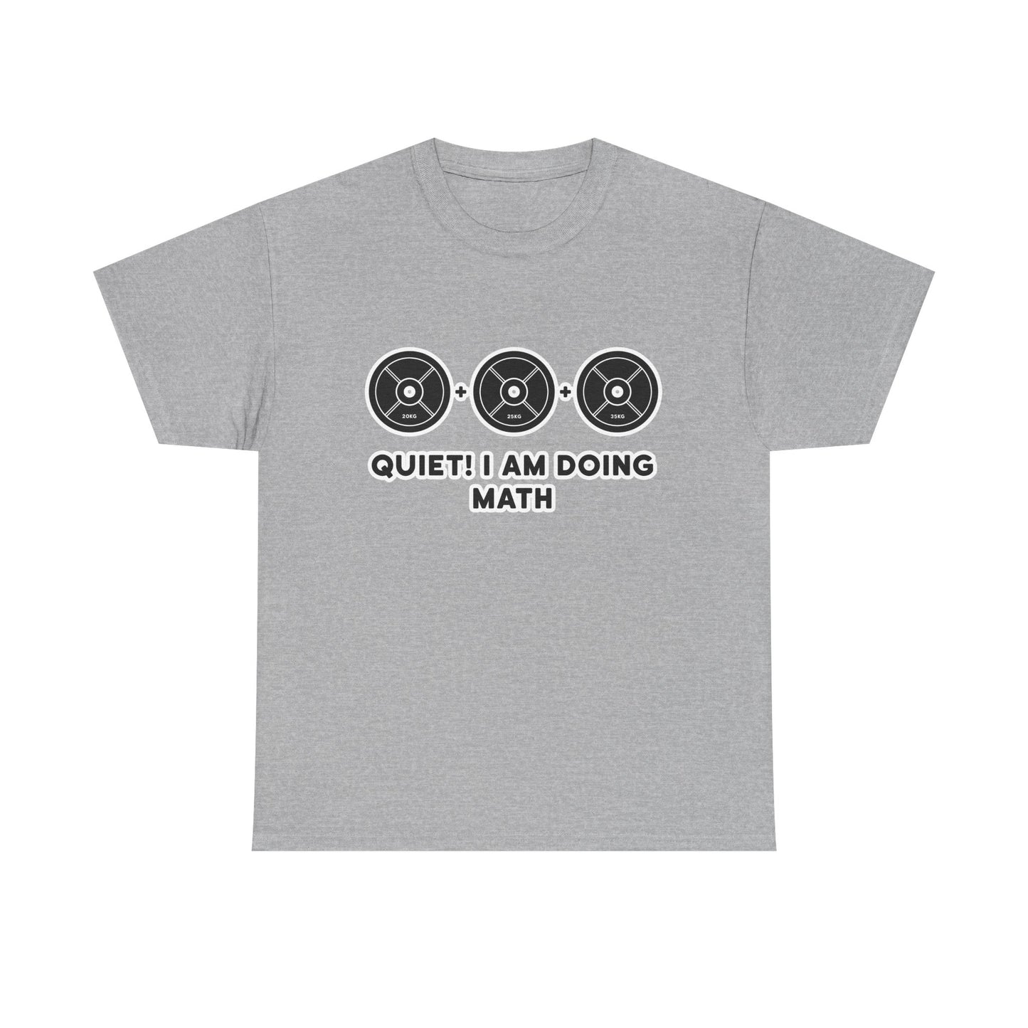 QUIET ! i am doing math  Cotton T-shirt