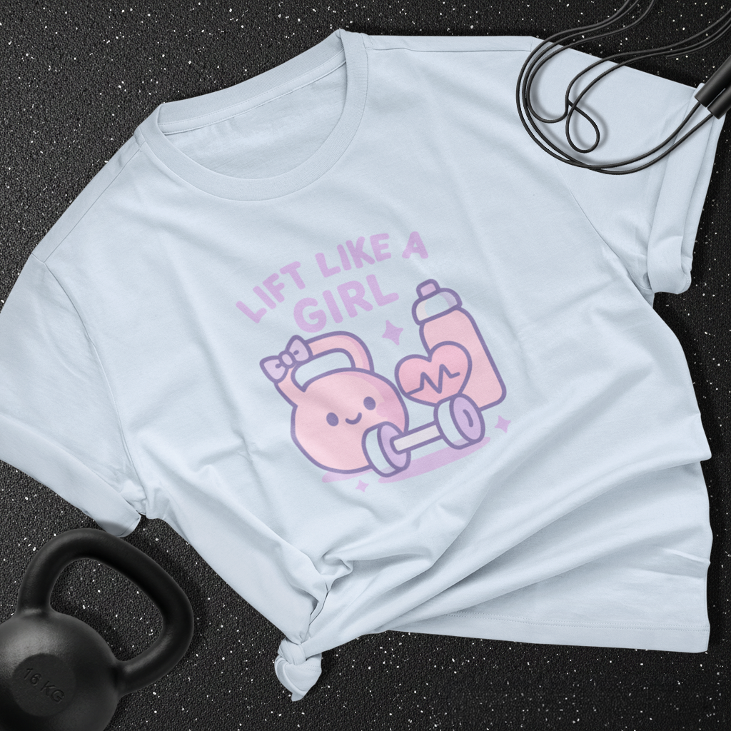 Lift Like A Girl Cotton Tee