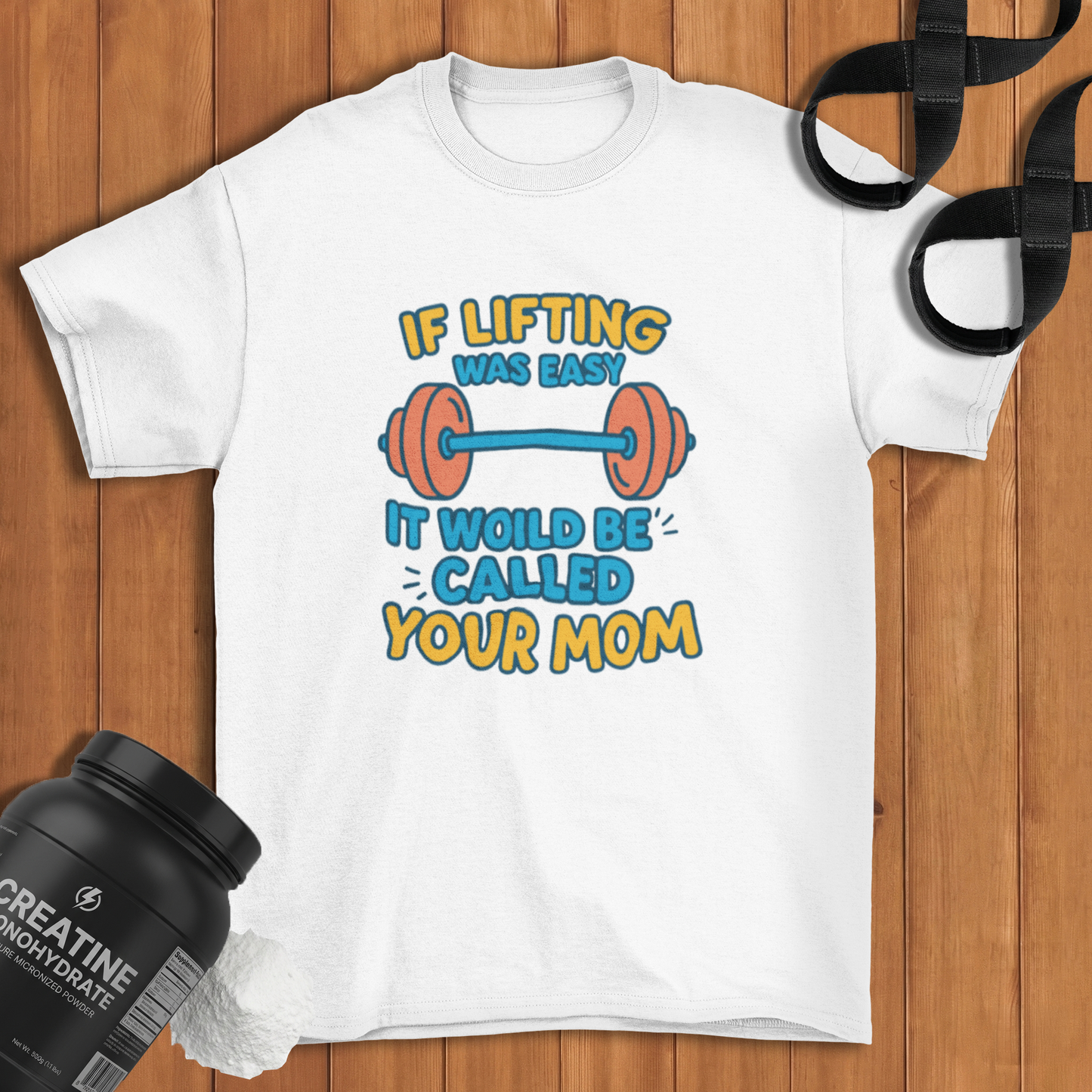 if lifting was easy Cotton T-shirt