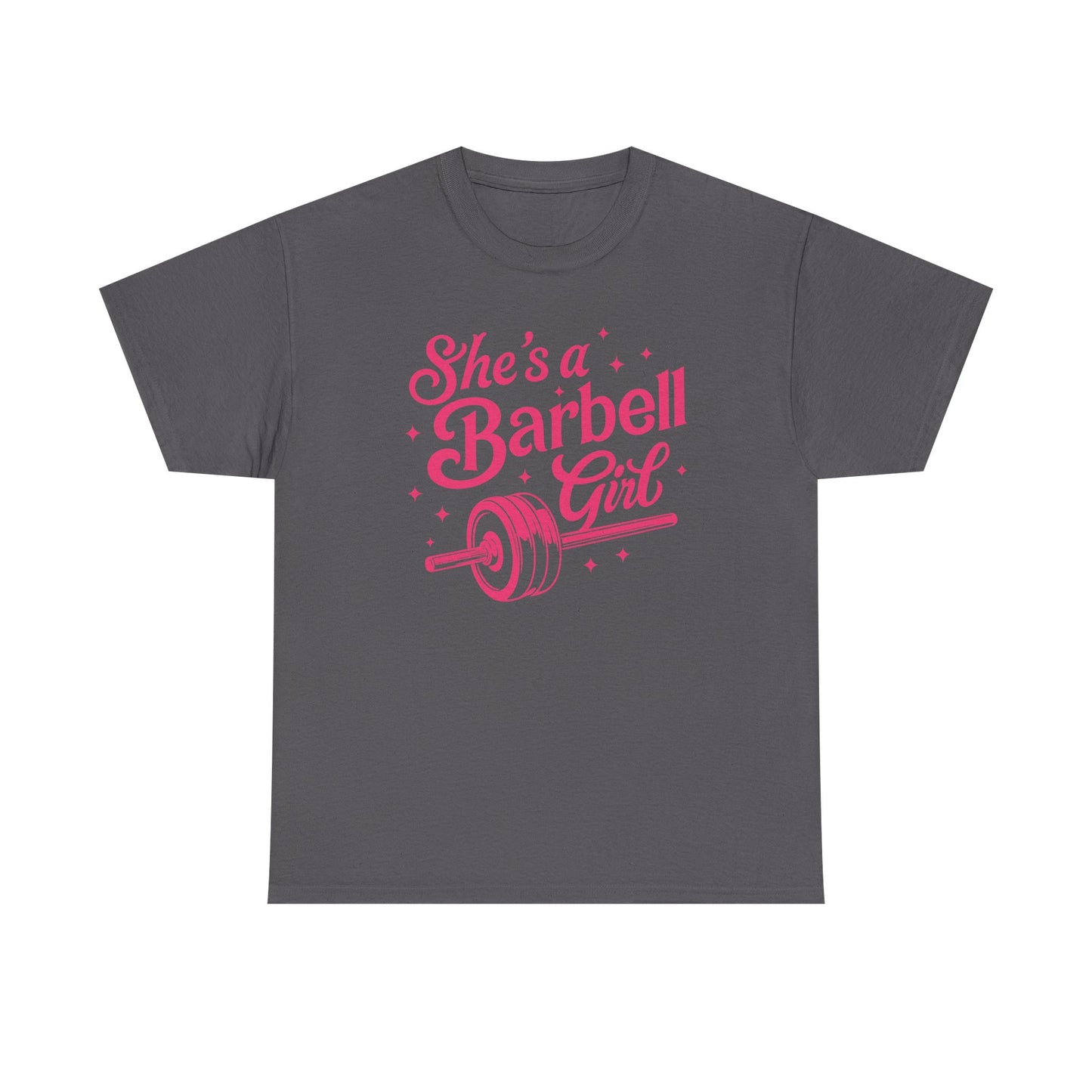 She's a barbell girl Cotton Tee
