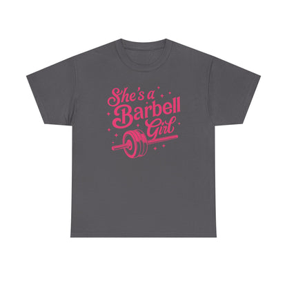 She's a barbell girl Cotton Tee