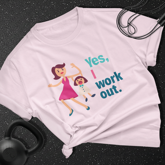 Yes i work out Cotton Tee