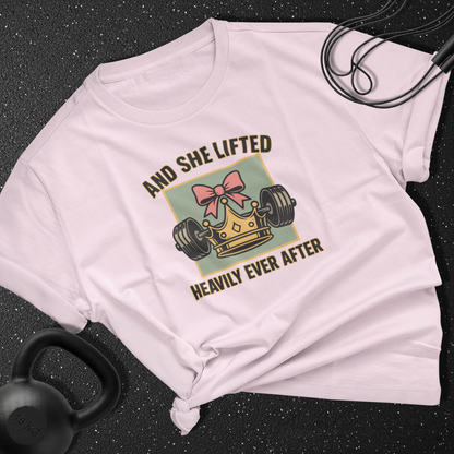 and she lifted heavily ever after Cotton T-shirt
