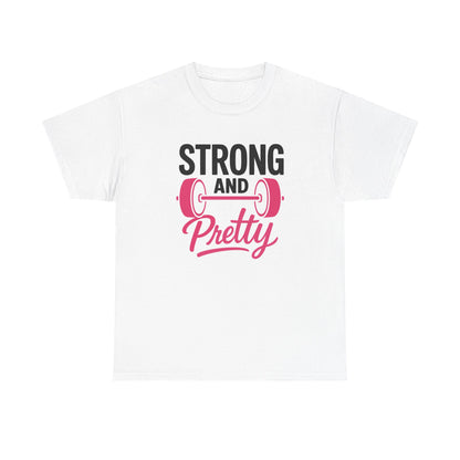 Strong And Pretty Cotton Tee