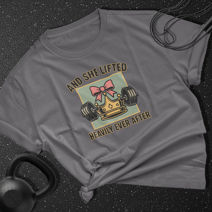 and she lifted heavily ever after Cotton T-shirt
