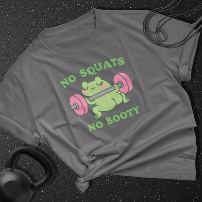 No Squats No Booty Cotton Tee