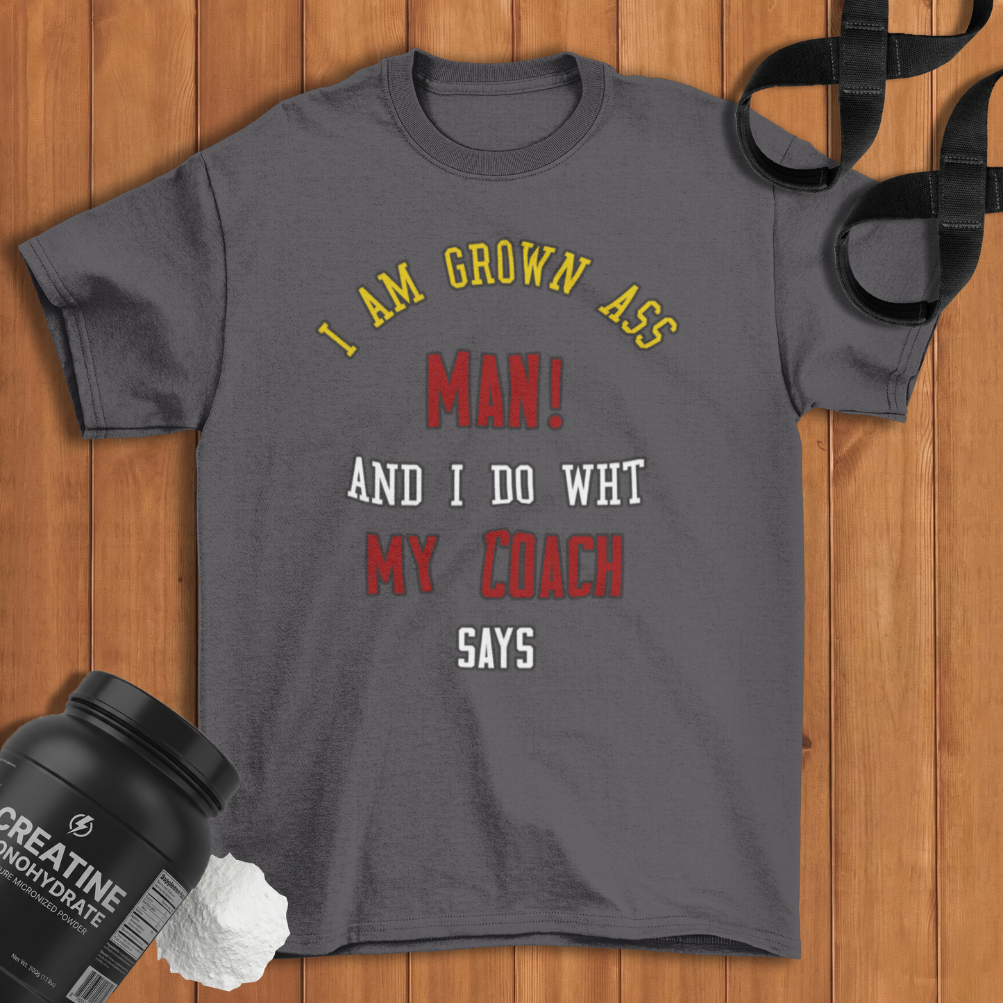 I do what my coach wants Cotton T-shirt