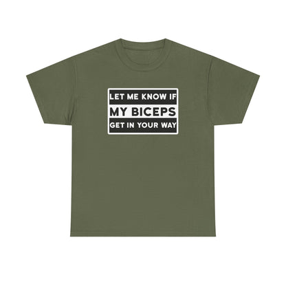 let Me Know Cotton T-shirt
