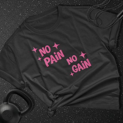No Pain No Gain Cotton Tee