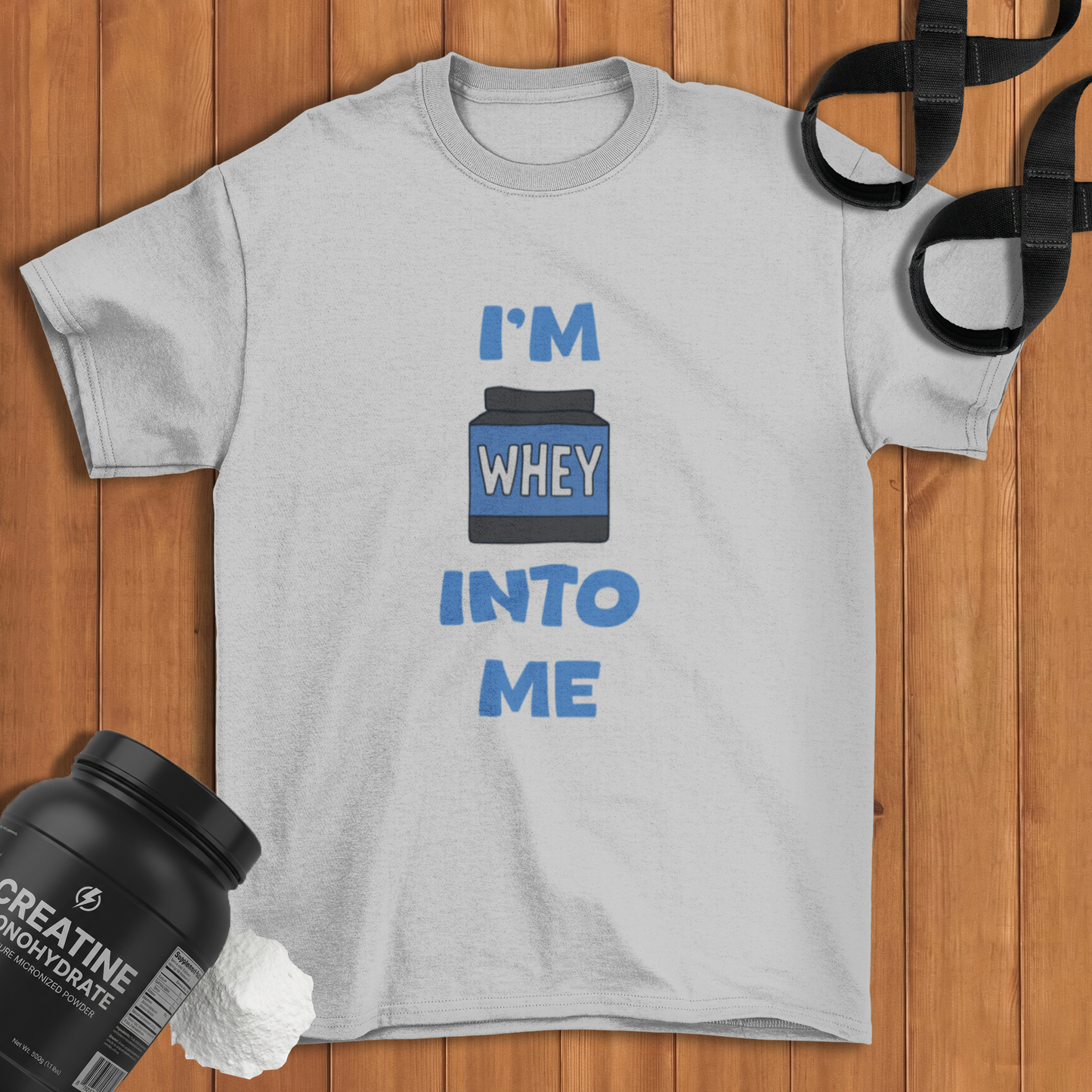 I'm whey into me Cotton T-shirt