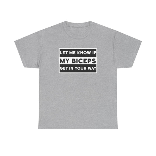 let Me Know Cotton T-shirt