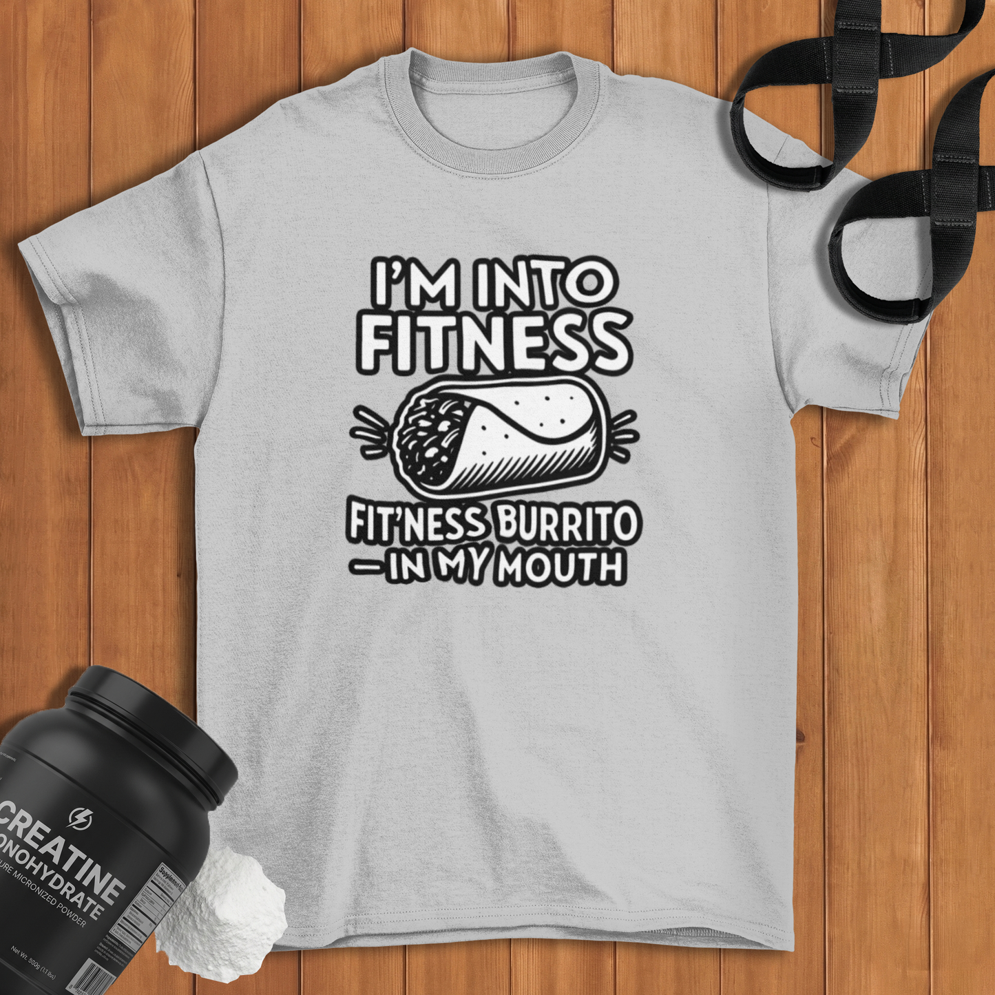 I am into fitness burrito Cotton T-shirt
