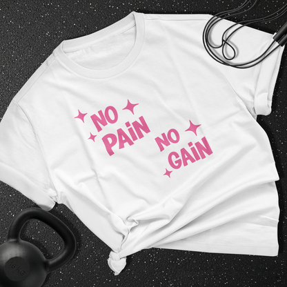 No Pain No Gain Cotton Tee