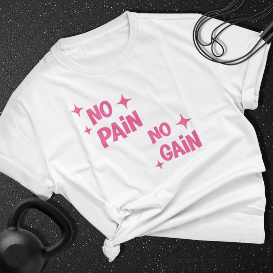 No Pain No Gain Cotton Tee