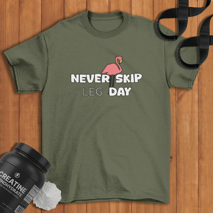 Never Skip Leg Day  Cotton T-shirt