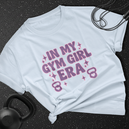 in my gym girl era Cotton Tee