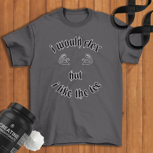I would flex Cotton T-shirt