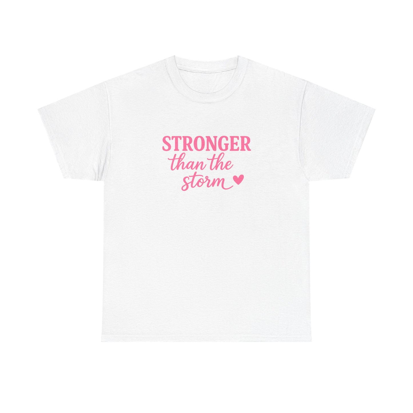 Stronger Than The Storm Cotton Tee