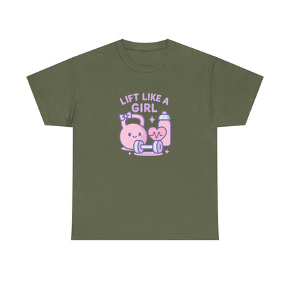 Lift Like A Girl Cotton Tee