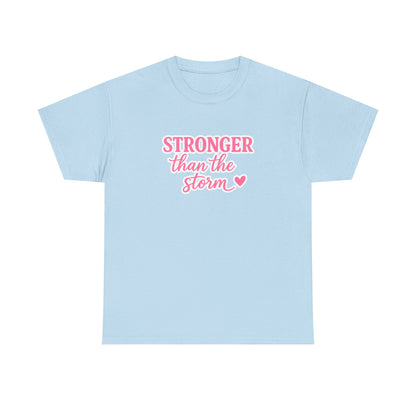Stronger Than The Storm Cotton Tee