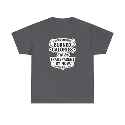 I'd be transparent by now Cotton Tee