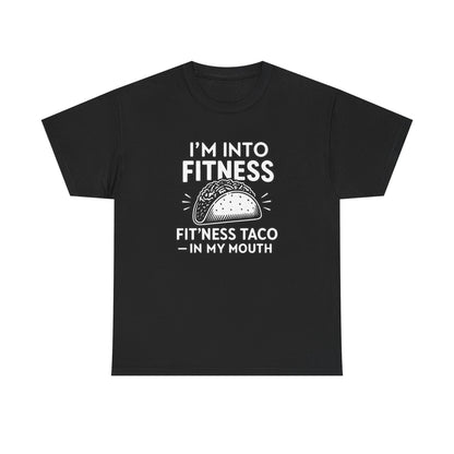 i'm into Fitness Cotton T-shirt
