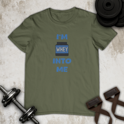 I'm whey into me Cotton T-shirt