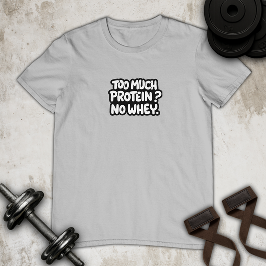 no whey Cotton T-shirt