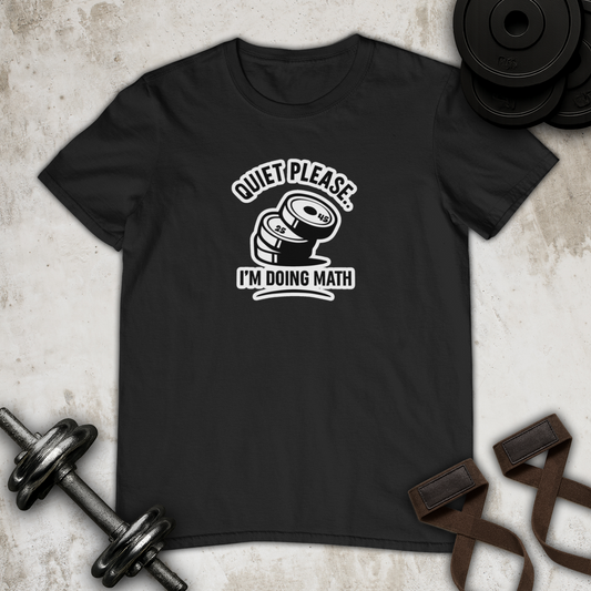Quiet i am doing math   Cotton T-shirt