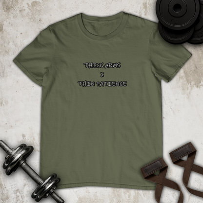 Thick Arms Thin Patience Cotton T-shirt